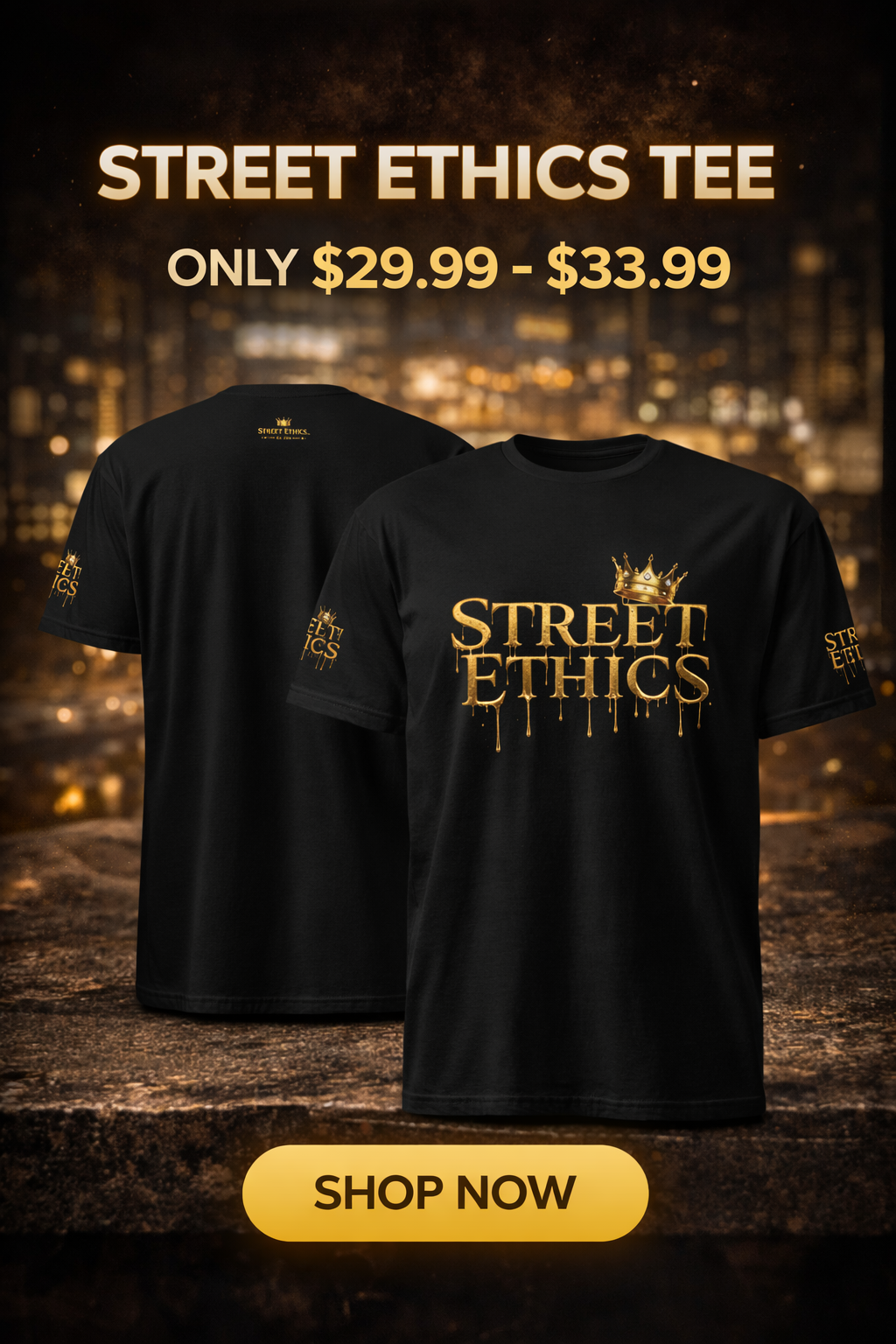 Street Ethics “Gold Drip Crown” Tee – Luxury Streetwear Shirt