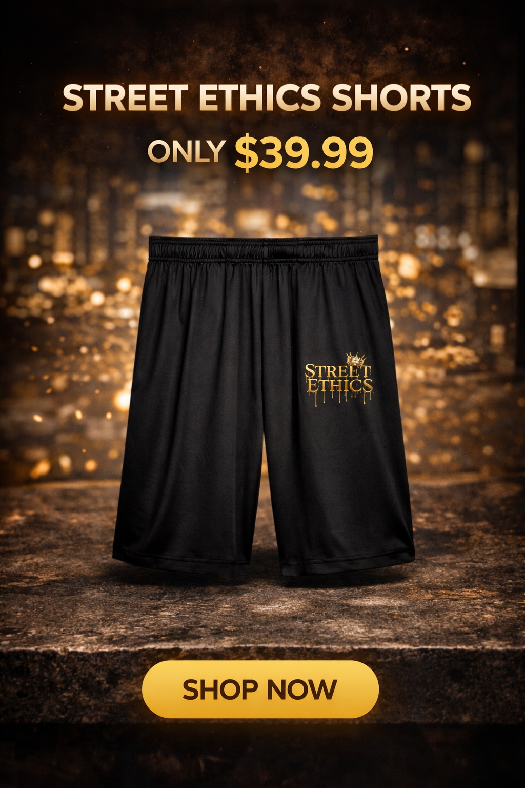 Street Ethics Gold Logo Performance Shorts – Built Different Fit